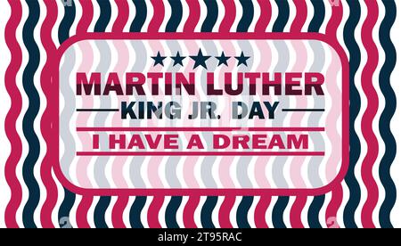 Martin Luther King JR. Illustrazione Day Vector. Ho un sogno. Adatto per biglietti d'auguri, poster e striscioni. Illustrazione Vettoriale