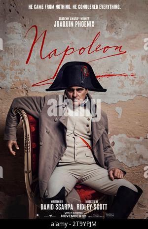 Napoleon (2023) diretto da Ridley Scott e interpretato da Joaquin Phoenix, Vanessa Kirby e Tahar Rahim. Epica biografia che traccia l'ascesa e la caduta dell'imperatore francese Napoleone Bonaparte e la sua instabile relazione con sua moglie Giuseppina. **SOLO USO EDITORIALE** US poster di un foglio. Credito: BFA / Columbia Pictures Foto Stock