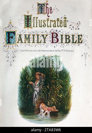 Copertina di Antique Bible - The Illustrated Family Bible con illustrazione di Baby Mosè trovato dalla figlia del Faraone nei Bulrushes Foto Stock