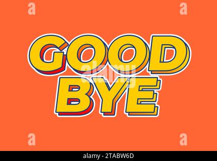 Arrivederci. effetto testo di colore giallo, sfondo arancione Illustrazione Vettoriale