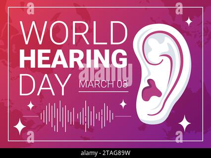 Illustrazione vettoriale della giornata mondiale dell'udito il 3 marzo per sensibilizzare su come prevenire la sordità e il trattamento dell'orecchio in Flat Healthcare background Illustrazione Vettoriale
