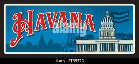 Città dell'Avana e capitale della Repubblica di Cuba. Piatto da viaggio vettoriale, insegna in stagno vintage, accogliente cartolina retrò. Tessera turistica ricordo con l'edificio del Campidoglio cubano e la sagoma della bandiera Illustrazione Vettoriale