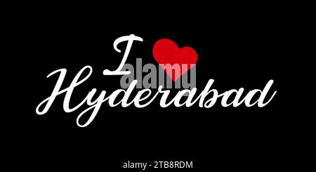 I Love Hyderabad calligrafia tipografia illustrazione vettoriale Illustrazione Vettoriale