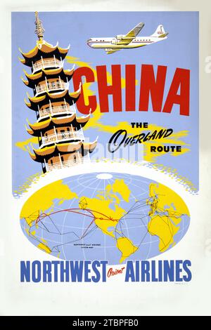 Poster di viaggio americano d'epoca - Cina, la rotta via terra. Northwest Orient Airlines, 1950 Foto Stock