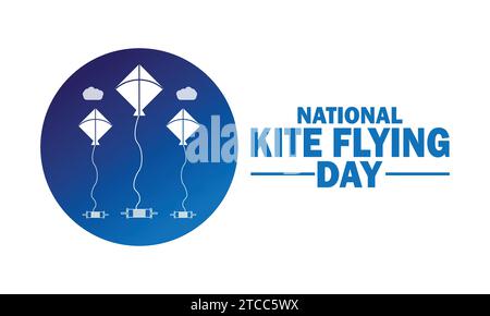 National Kite Flying Day. Concetto di vacanza. Modello per sfondo, banner, scheda, poster con iscrizione di testo. Illustrazione vettoriale Illustrazione Vettoriale