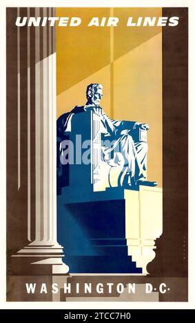 Poster di viaggio d'epoca - Washington D.C. United Airlines (United Airlines, c. 1950s) Abraham Lincoln Memorial Foto Stock