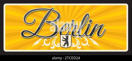 Adesivo e targa da viaggio a Berlino, targhetta per bagagli in città in Germania, cartello Vector Tin. Targa tedesca per viaggi e turismo con simbolo dell'orso di Berlino, bandiera della città o emblema. Capitale, stato e comune Illustrazione Vettoriale