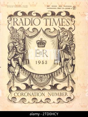 Copertina di un'edizione speciale della rivista radio Times della BBC per giugno 1953, che segna l'incoronazione della regina Elisabetta II il 2 giugno. Foto Stock