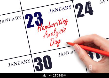 23 gennaio. Scrittura a mano testo calligrafia della settimana di analisi alla data del calendario. Segnatevi la data. Vacanze. Concetto di giorno dell'anno. Foto Stock