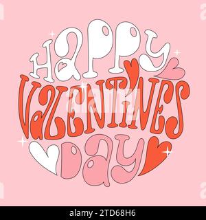 Buon San Valentino con lettere disegnate a mano in forma rotonda. Grazioso design vettoriale colorato nei colori rosa, rosso e bianco. Illustrazione Vettoriale