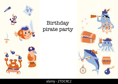 Cartoni animati con biglietto d'invito per la festa di compleanno dei pirati per bambini. Può essere utilizzato per lo striscione e lo sfondo per festeggiare il bambino. Modello di compleanno degli animali marini, design delle avventure in mare. Illustrazione Vettoriale