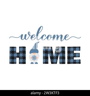 Benvenuto a casa lettering con grazioso gnomo. Decorazioni invernali. Cartello verticale con veranda. Modello vettoriale Illustrazione Vettoriale