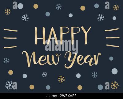 Buon anno nuovo biglietto d'auguri. Moderna calligrafia con inchiostro a pennello. Testo in oro isolato su blu scuro con fiocchi di neve in argento oro e neve. Illustrazione Vettoriale