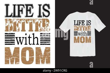 Adorabile mammina o cane madre regalo e modello stampato della camicia Happy Mother's Day, disegno tipografico per il giorno della mamma, vita della mamma, boss della mamma, signora, giorno della donna. Illustrazione Vettoriale