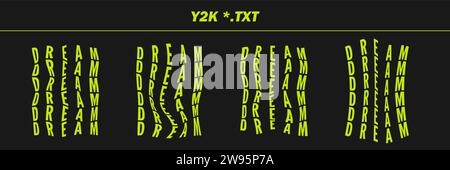 Raccolta di parole scritte psichedeliche - SOGNO. Set words psichedelici retrò futuristici. Forme geometriche surreali sulle parole, wireframe cyberpunk astratto. Illustrazione Vettoriale