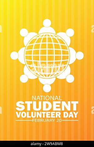 Illustrazione vettoriale del National Student Volunteer Day. 20 febbraio. Adatto per sfondi mobili, sfondo. Illustrazione Vettoriale