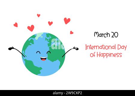 Poster festivo della giornata Internazionale della felicità del 20 marzo. Carino cartone animato sorridente pianeta Terra e cuori. Banner celebrativo del giorno della felicità Illustrazione Vettoriale