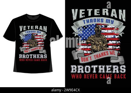 Design di T-shirt veterani, disegni di T-shirt Veteran Day, T-shirt tipografica, camicia Veteran US Army, bandiera Grunge usa, esercito americano, T-Shirt soldire USA Illustrazione Vettoriale