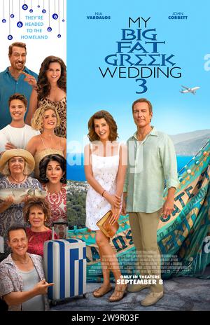 My Big Fat Greek Wedding 3 (2024) diretto da Nia Vardalos e interpretato da Nia Vardalos, John Corbett e Louis Mandylor. Dopo la morte del patriarca della famiglia, Toula tenta di localizzare gli amici d'infanzia di suo padre in Grecia per una riunione di famiglia. Poster US One sheet ***SOLO PER USO EDITORIALE***. Credito: Funzioni BFA/Focus Foto Stock