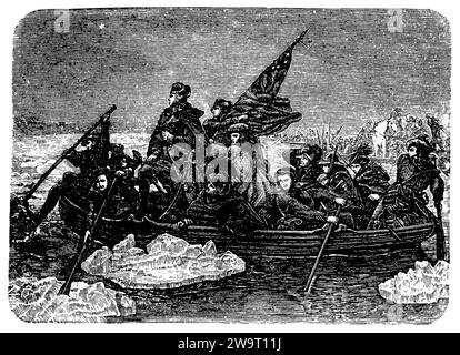 George Washington (1732-1799), primo presidente degli Stati Uniti d'America, Washington's Crossing of the Delaware, di E. Leutze., , (enciclopedia, 1898), George Washington (1732-1799), Erster Präsident der Vereinigten Staaten von Amerika, Washingtons Übergang über den Delaware, von E. Leutze, George Washington (1732-1799), Premier président des États-Unis d'Amérique, le Passage de Washington sur le Delaware, par E. Leutze Foto Stock