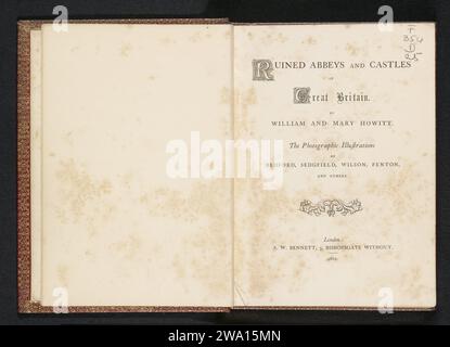 Abbazie e castelli in rovina della Gran Bretagna, William Howitt, libro London paper del 1862. supporto fotografico. stampa albumen in pelle Foto Stock