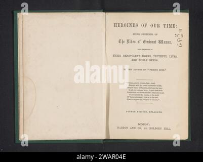 Heroines of Our Time, Joseph Johnson (schrijver), dopo il libro del 1860 London paper. lino (materiale). cartone. supporto fotografico stampa / stampa albume Foto Stock