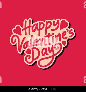 Buon San Valentino con lettere a mano illustrazione vettoriale su sfondo rosso. Amore e romanticismo per festeggiare san valentino il 14 febbraio. Illustrazione Vettoriale