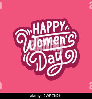 Illustrazione tipografica vettoriale per la festa della donna su sfondo rosa. Scritte in stile disegnato a mano con banner, poster, cartolina, Illustrazione Vettoriale