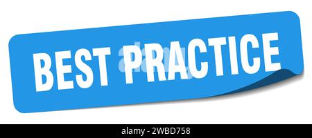 adesivo di best practice. best practice etichetta rettangolare isolata su sfondo bianco Illustrazione Vettoriale
