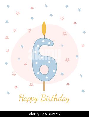 Dolce, Happy Birthday card. Illustrazione vettoriale di una candela per una torta sotto forma di numero 6. Illustrazione Vettoriale