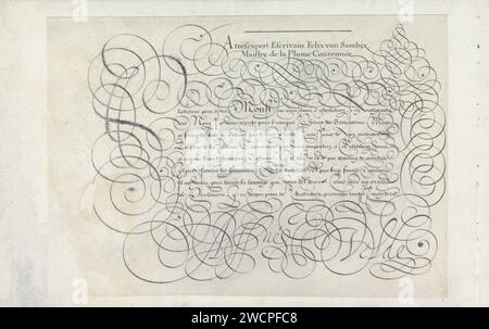 Disegno di una scrittura esempio: A Tres Expert (...), 1605 disegno calligrafico disegno con il saluto: A Tres Expert Escrivain Felix van Sambix. Maistre de la Plume Couronnée. Sotto quella in una lettera diversa una p iniziale e otto righe di testo in francese: Plusior peut Estre ... In basso: Aisné Velde. Il testo è incorniciato da arricciatura. Il disegno fa parte di un album. Giornale di Rotterdam. penna a inchiostro/calligrafia calligrafica Foto Stock