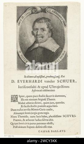 Ritratto di Everhard van der Schuer all'età di 65 anni, Jan Gerritsz. Van Bronckhorst, 1642 - 1661 stampa Ritratto di Everhard van der Schuer all'età di 65 anni, busto in cornice ovale con lavori di rotolamento. Sotto il ritratto, un verso dello scrittore Caspar van Baerle è in stampa di libri. Avvocato olandese per incisione di carta/stampa tipografica, avvocato legale Foto Stock