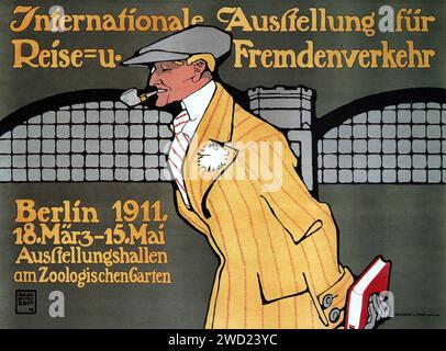 "Internationale Ausfellung für Reise- und Fremdenverkehr" "esposizione internazionale di viaggi e turismo" il poster del 1911 pubblicizza una mostra internazionale di viaggi a Berlino, con un uomo alla moda con un sigaro. Utilizza uno stile piatto e illustrativo caratteristico del design grafico dei primi anni del XX secolo. Foto Stock