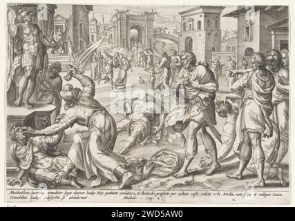 Mattatias uccide un ebreo e un inviato del re, John Wierix, dopo che Gerard van Groeningen, 1579 stampa Mattatias uccide un ebreo che, secondo l'ordine del re, voleva fare un sacrificio sull'altare in Modea e l'inviato del re. In questo modo mostrò la sua dedizione alla legge di Dio. Sotto lo spettacolo un riferimento in latino al testo biblico in 1 bolla. 2) la carta di Anversa che incide Mattathias uccide un ebreo, che voleva offrire sacrifici agli dei pagani, e tira giù l'altare a Modin (1 Maccabei 2:23-26) Foto Stock