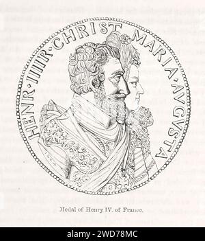 MEDAGLIA DI ENRICO IV DI FRANCIA - immagine tratta da "The Popular History of England: An Illustrated History of Society and Government from the Early Period to Our OwnTimes" di Charles KNIGHT - Londra. Bradbury ed Evans. 1856-1862 Foto Stock