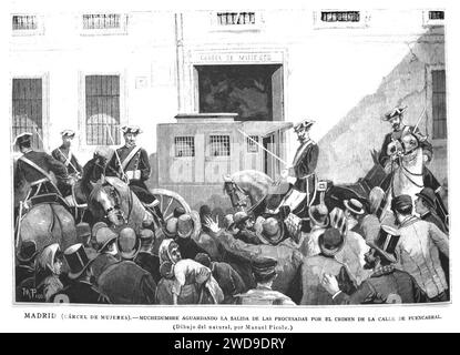 1889-04-08, la Ilustración Española y americana, Madrid (cárcel de mujeres). — Muchedumbre aguardando la salida de las procesadas por el crimen de la calle de Fuencarral. Foto Stock