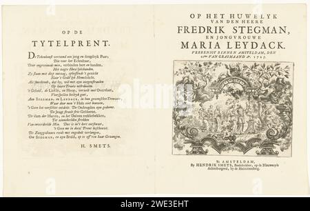 Pagina da The Weddingproof per Fredrik Stegman e Maria Leydack, Pieter van den Berge (attribuito a), stampa del 1725 Double Leaf from the weddingproof per Fredrik Stegman e Maria Leydack con una stampa con un'allegoria al matrimonio. Una coppia sta per un altare incentivo. Oltre alla loro fede, speranza e amore. Tutto è incorniciato da viti a foglia, alberi, fumo, putti e cuori. Sull'altra pagina una poesia sul titolo stampata da H. Smets. Festa di nozze con incisione di carta di Amsterdam, pasto di nozze. Le tre virtù teologiche Foto Stock