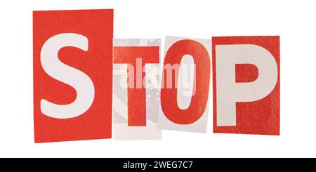 La parola stop è costituita da lettere tagliate da riviste stampate, isolate su sfondo bianco Foto Stock