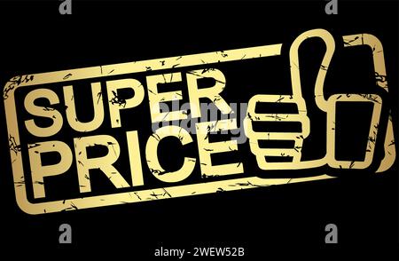 Timbro grunge con telaio oro colorati e testo prezzo super Illustrazione Vettoriale
