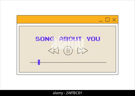 neobrutalismo, interfaccia y2k, retro groovy psichedelico, software per lettori multimediali, song about you vector Illustrazione Vettoriale