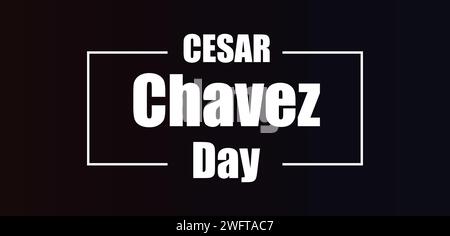 Design del testo Cesar Chavez Day Stylis Illustrazione Vettoriale