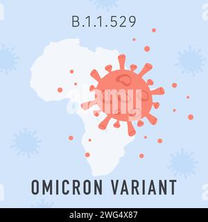 Nuova variante Covid Omicron. Striscione quadrato con batteri rossi della nuova mutazione del coronavirus sullo sfondo della mappa mondiale dell'Africa. Poster vettoriale o illustrazioni Illustrazione Vettoriale