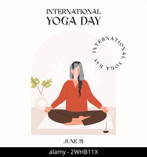Poster quadrato della giornata Internazionale dello Yoga. Banner moderno e alla moda. Donne che meditano nella postura del loto yoga a casa con la pianta e il bastone di incenso. Vettore Illustrazione Vettoriale