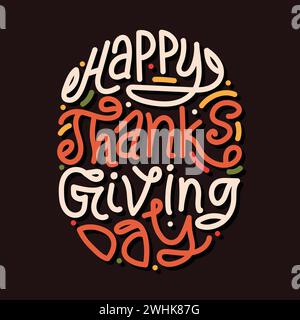 Felice grazie, giorno della tipografia disegnata a mano. Illustrazione vettoriale, design calligrafico, biglietto d'auguri, design t shirt, social media Illustrazione Vettoriale