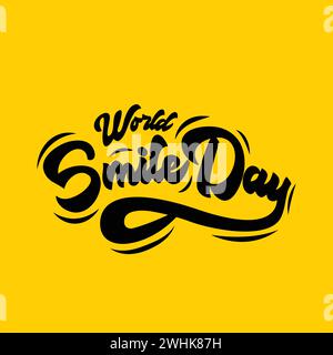 Illustrazione tipografica vettoriale di Happy Smile Day su sfondo giallo. Modello di biglietto d'auguri per il giorno del sorriso design banner, poster, saluto per il giorno del sorriso Illustrazione Vettoriale
