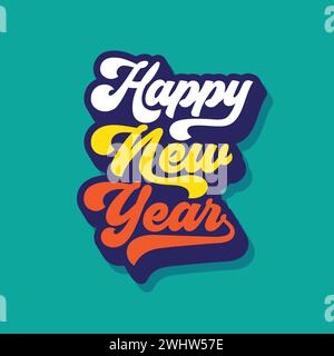 Felice anno nuovo illustrazione tipografica in stile retrò per festeggiare il nuovo anno 2024 in tutto il mondo. Logo testo in grassetto per il nuovo anno per banner, poster, Illustrazione Vettoriale