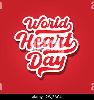 Design tipografico vettoriale in stile retrò World Heart Day su sfondo rosso. Modello di lettere giorno cuore banner, poster, cartolina, t shirt per uso medico Illustrazione Vettoriale