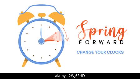 Striscione primavera avanti. Sveglia impostata in avanti di un'ora. Informazioni sull'ora legale con testo promemoria: Modifica dell'orologio. Illustrazione vettoriale Foto Stock