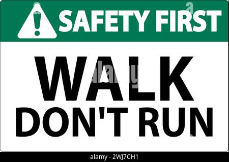 Primo segnale di sicurezza, Walk Don't Run Illustrazione Vettoriale