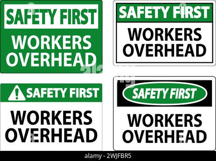Cartello di sicurezza per la prima volta in caduta di detriti, lavoratori in caduta di oggetti Illustrazione Vettoriale